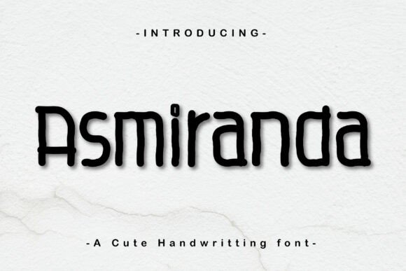 Asmiranda Font: The Art of Handwritten Typography