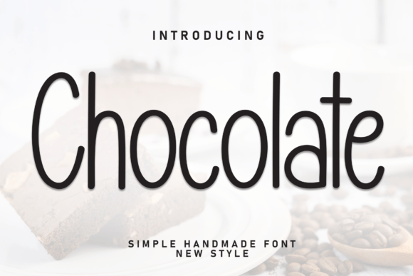 Chocolate Font: A Sweet Touch for Creative Design