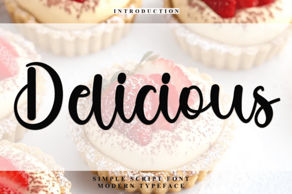 Delicious Font: A Design Asset That Blends Soft Strokes With Lasting Character