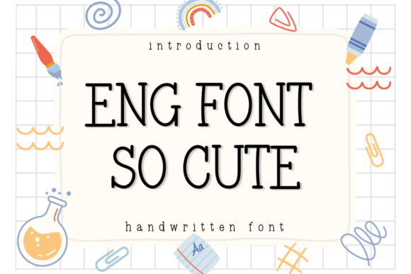 Eng Font so Cute: A Playful Serif with Heart