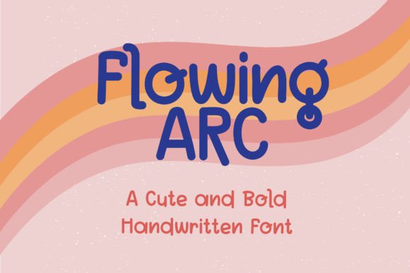 Flowing Arc Font: A Handwritten Touch for Modern Design