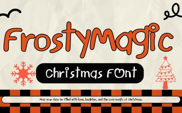 Frosty Magic Font and the Art of Festive Typography