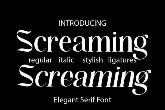 Screaming Font: Where Elegance Meets Bold Serif Design
