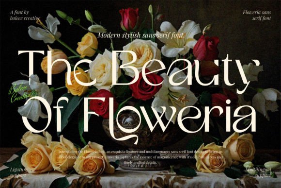 The Beauty of Floweria Font: A Modern Sans Serif