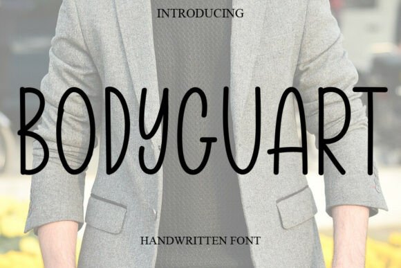 The Genuine Charm of Bodyguart Font for Everyday Creativity