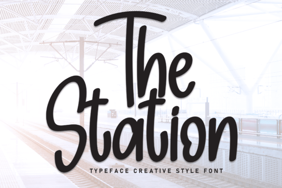The Station Font: A Sweet and Friendly Handwritten Display Font